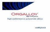 High-performance polyamide alloys€¦ · 1111 General presentation Orgalloy® - High Performance Alloy - Arkema property – Duplication prohibited Thermal resistance LE series LT