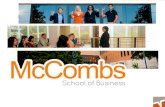 US NEWS - McCombs School of Business/media/Files/MSB/Development/… · Resume 2 Essays Letters of Recommendation . ADMISSION STATS 2012 2013 . Total Applications . Received: 7,122