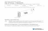 NI PXIe-7822R Getting Started Guide - National Instruments · Figure 1. Kit Contents for the NI PXIe-7822R 1 2 3 1. Hardware 2. NI-RIO Media 3. Getting Started Guide Preparing the