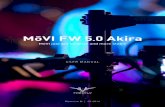 MōVI just got smarter and more stable - Freefly Systemsfreeflysystems.com/app/uploads/2018/02/Akira-Manual_B.pdf · MōVI just got smarter and more stable USER MANUAL. REVISION HISTORY