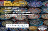 PROGRAM Future Air Cargo Executives Summit (FACES)€¦ · Janet Wallace,Director Cargo Transformation, Air Canada 14:45 –15:10 Workforce of the future: The competing forces shaping