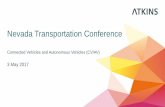 Nevada Transportation Conference€¦ · Make access to CV/AVs a reality by designing human-machine interface ... Flourish objectives: Connected Autonomous Vehicles (CAV) will transform