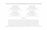 A Survey of Deep Learning Techniques for Autonomous Driving · a major impact in the autonomous driving revolution seen today both in academia and industry. Autonomous Vehicles (AVs)