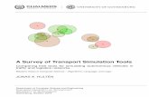 A Survey of Transport Simulation Tools - Chalmers · A Survey of Transport Simulation Tools Comparing free tools for simulating autonomous vehicles in trafﬁc and logistics networks