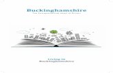 Buckinghamshire - bbf-cdn-prod.s3.amazonaws.com€¦ · As with letting agents, estate agents in the area you wish to live in will be able to help you find property. These agents