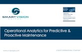 Operational Analytics for Predictive & Proactive Maintenance€¦ · Operational Analytics for Predictive & Proactive Maintenance. A SELECT INTERNATIONAL COMPANY Agenda • Introduction
