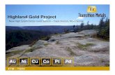 Au Ni Cu Co Pt Pd - Transition Metals€¦ · Au Ni Cu Co Pt Pd. XTM – TSX.V transitionmetalscorp.com 2 2! Large regional stream sediment gold anomaly outlined in the McMillan Flowage
