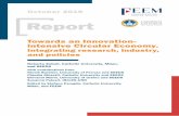Report - Fondazione Eni Enrico Mattei · Report Towards an Innovation-intensive Circular Economy. Integrating research, industry, ... like extending the life of products in use and