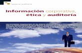 Información corporativa,pdfs.wke.es/5/2/9/0/pd0000015290.pdf · Información corporativa, ética y auditoría Fuente: Partida Doble, núm. 180, páginas 26 a 41, septiembre 2006