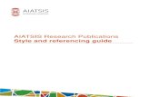 AIATSIS Research Publications Style and referencing guide · styling: of electronic sources : reinstating chevrons around URLs to match style in Zotero 1.6 . 4/02/16 . Information