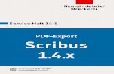 PDF-Export Scribus 1.4 - Gemeindebriefdruckerei€¦ · Scribus 1.4.x Service-Heft 14-1. Service-Hotline: 0 58 38 – 99 08 99 2 PDF-Export Scribus 1.4.x Liebe GemeindebriefDruckerei-Kunden,