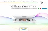 SilverFast 8€¦ · SilverFast® è un pacchetto di software contenente un software e una documentazione di supporto per la creazione di file di immagine e la realizzazione a posteriori