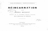 Réincarnation / par Annie Besant ; traduit de la 3e ... · Réincarnation: A sliuly offorgollen Trulh (l'étuded'une Vérité oubliée). 8 RÉINCARNATION conservé les croyances