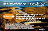 Snowy Hydro acquires Lumo Energy!€¦ · Snowy Hydro acquires Lumo Energy Farewell winter, hello summer: the forecast Snowy Ride 2014 raises over of $250,000 Spiritual connection
