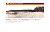 2018 Forestry and Wildlife Research Review · 2018 Forestry and Wildlife Research Review . Thursday January 11, 2018 . Cloquet Forestry Center . Cloquet, MN