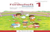 Stefanie Drecktrah Das Förderheft - Mildenberger Verlag · 76 ISBN 978-3-619-14176-0 Erstes Lese- und Schreibtraining Das Förderheft Deutsch bietet allen Kindern die Möglichkeit,