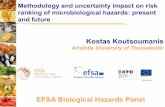 Methodology and uncertainty impact on risk ranking of ...€¦ · Methodology and uncertainty impact on risk ranking of microbiological hazards: present and future ... EFSA BioHaz