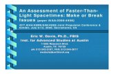 An Assessment of Faster-Than- Light Spacetimes: Make or ...antapex.org/it_15.pdf · An Assessment of Faster-Than-Light Spacetimes: Make or Break Issues ... Traversable Wormholes •