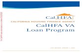 CALIFORNIA HOUSING FINANCE AGENCY CalHFA VA Loan Program · 02.03.2020  · CALIFORNIA HOUSING FINANCE AGENCY CalHFA VA Loan Program LAST REVISED: JANUARY 1, 2020 For CalHFA loans