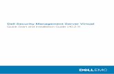 Dell Security Management Server Virtual · 05.05.2020  · Dell currently supports hosting the Dell Security Management Server or Dell Security Management Server Virtual within a