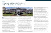 Estate Planning Estate Planning with Blended Familiesthenautilusgroup.com/.../anninoestateplanningwithblendedfamilies.pdf · Estate Planning with Blended Families Estate Planning