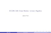 ECON 186 Class Notes: Linear Algebra … · ECON 186 Class Notes: Linear Algebra JijianFan Jijian Fan ECON 186 1 / 23