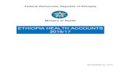 ETHIOPIA HEALTH ACCOUNTS 2016/17 - moh.gov.et 7th Health... · Ethiopia Health Accounts,2016/17. Addis Ababa, Ethiopia. Additional information about the Ethiopia Health Accounts 2016/17