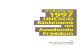 The Road to the 1997 - CAUT · definition of academic freedom in their local collective agreements. In the seventies and eighties it became apparent to CAUT that it could not hide
