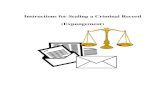 Instructions for Sealing a Criminal Record (Expungement)guernseycounty.org/.../2017/04/Expungement-SealingaCriminalRecor… · What is Expungement/Sealing of Record? Expungement is