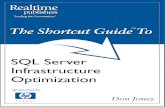 SQL Server Infrastructure Optimization · SQL Server Infrastructure Optimization Don Jones. Introduction i Introduction to Realtimepublishers by Don Jones, Series Editor For several