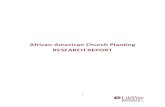 African-American Church Planting RESEARCH REPORTs3.amazonaws.com/path1/Files/African-American-Church-Planting-Fi… · American church plant near Washington D.C. that closed, approached