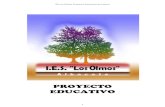 PROYECTO EDUCATIVO - IES LOS OLMOSies-losolmos.centros.castillalamancha.es/sites/ies-losolmos.centros.… · Programaciones didácticas 5.4. Respuesta a la diversidad del alumnado