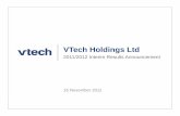 VTech Holdings Ltd€¦ · VTech Holdings Ltd 2011/2012 Interim Results Announcement 16 November 2011. 2 Shereen Tong Group Chief Financial Officer. 3 Financial Highlights Operating