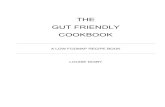 THE GUT FRIENDLY COOKBOOK - Louise Digby Nutrition€¦ · HEALTHY PATE 7 BOK CHOY OMELETTE 8 ... 1 tbsp coconut oil 1 celery stick, chopped 1 carrot, chopped ½ tsp ground cumin