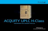 ACQUITY UPLC H-Class System - scientronic.com.auscientronic.com.au/wp-content/uploads/2015/06/ACQUITY-UPLC-H-Cl… · the ideal solution to future-proof your laboratory, enabling