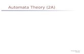 Automata Theory (2A) - Wikimedia€¦ · Automata Theory (2A) 4 Young Won Lim 5/31/18 Automata Informal description (1) – Inputs  An automaton runs when it is ...