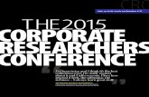 Join us in St. Louis on October 5-7! TH E2 015 CORPORATE ...assets.marketingresearch.org/files/CRC2015Brochure.pdf · CORPORATE RESEARCHERS CONFERENCE TH E2 015 Join us in St. Louis