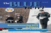 Newsletter of the - CPVA · Newsletter of the Canadian Peacekeeping Veterans Association | Fall 2019 | The Blue Beret 1 6 7 PUBLICATION ADVISORY The Blue Beret Newsletter is an official