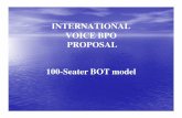 INTERNATIONAL VOICE BPO PROPOSAL 100-Seater BOT m INTERNATIONAL VOICE BPO PROPOSAL 100-Seater BOT model