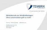 Weiterbetrieb von Windkraftanlagen: Ohne Lastsimulation ...archiv.windenergietage.de/WT24/24WT11_F4_1425_Tembra.pdf · TEMBRA Company Profile – 200dpi (2008.10.13) Weiterbetrieb