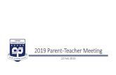 2019 Parent-Teacher Meeting - MOE Sharing b… · Mdm Jeow Mui Hwa. School Values: Kindness, Integrity, Resilience, Responsibility, Creativity Primary 1 Form Teachers P1 Care Mdm