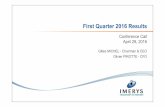 First Quarter 2016 Results - Imerys · April 29, 2016 | 1st Quarter 2016 Results Throughout the presentation: ... First Quarter 2016 Results Conference Call April 29, 2016 Appendices.