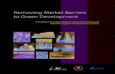 Removing Market Barriers to Green DevelopmentRemoving Market Barriers to Green Development including energy prices, climate change, and depletion of natural resources. U.S. EPA Region