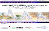 Quantitative Aspects of Membrane Fusion and Fission · 2019-09-18 · Quantitative Aspects of Membrane Fusion and Fission General Information 2 Meals and Coffee Breaks There will