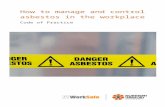 How to manage and control asbestos in the workplace€¦  · Web viewApart from the driver of a large frontend loader, who drives briefly into the warehouse to load or unload the