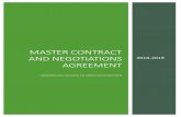 Master contract and negotiations agreement...negotiations under this act (Idaho Code 33-1272(2); Board Policy 446). R. Negotiations: The term “Negotiations” means publicly meeting