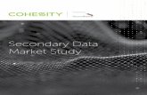 Secondary Data Market Study - Cohesityinfo.cohesity.com/rs/.../SecondaryDataMarketStudy... · 2 Key Findings Data continues to explode Of respondents report that their organizations’