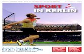 MONATSZEITSCHRIFT DES LANDESSPORTBUNDES BERLIN … · leichtathletik-WM berlin 2009 SPORT IN BERLIN September 2009 Es gab nur Gewinner Leichtathletik-WM in Berlin vom 15. bis 23.
