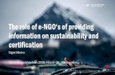 The role of e-NGO‘s of providing information on ...€¦ · The role of e-NGO‘s of providing information on sustainability and certification Sigrid Merino Sjávarútvegsráðstefnan