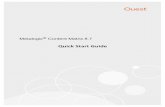 Quick Start Guide - Quest€¦ · · Microsoft Office SharePoint Server (MOSS) 2007 · SharePoint Server 2010 NOTE: If users are creating Publishing Sites in the SharePoint 2010 environment